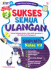 Sukses Semua Ulangan SMP/MTs Kelas VII